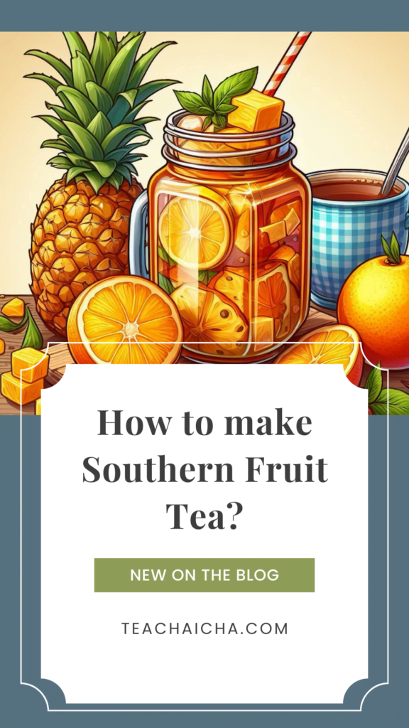 southern fruit tea